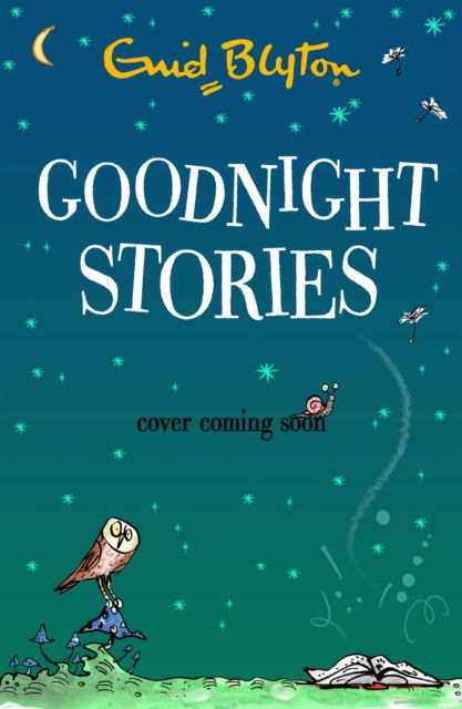 Cover for Enid Blyton · Goodnight Stories - Bumper Short Story Collections (Paperback Bog) (2024)