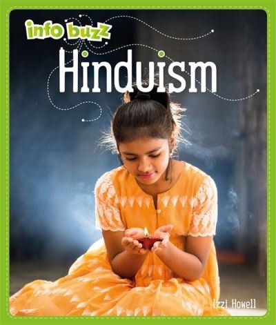 Cover for Izzi Howell · Info Buzz: Religion: Hinduism - Info Buzz: Religion (Paperback Book) (2021)