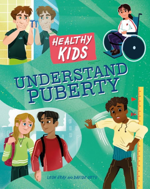 Cover for Leon Gray · Healthy Kids: Understand Puberty - Healthy Kids (Paperback Bog) (2024)