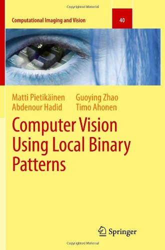 Cover for Matti Pietikainen · Computer Vision Using Local Binary Patterns - Computational Imaging and Vision (Paperback Book) [2011 edition] (2013)