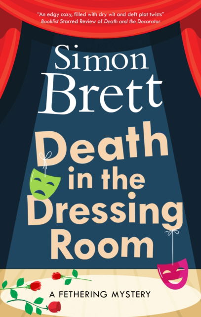 Cover for Simon Brett · Death in the Dressing Room - A Fethering Mystery (Hardcover Book) [Main edition] (2025)