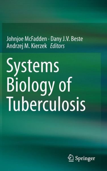 Cover for Johnjoe Mcfadden · Systems Biology of Tuberculosis (Innbunden bok) [2013 edition] (2012)