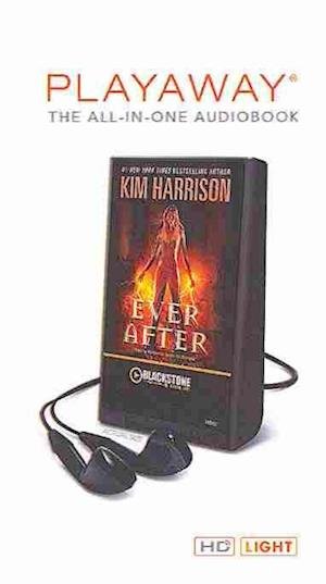 Cover for Kim Harrison · Ever After (N/A) (2013)