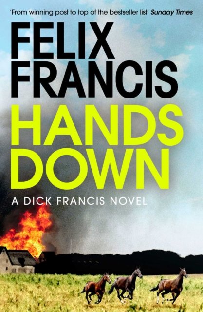 Cover for Felix Francis · Hands Down (Inbunden Bok) (2022)