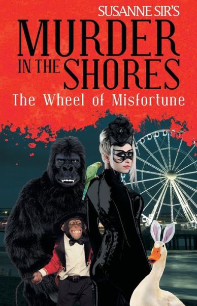 Cover for Susanne Sir · The Wheel of Misfortune (Paperback Book) (2019)