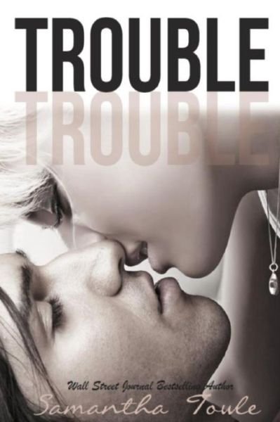 Cover for Samantha Towle · Trouble (Paperback Book) (2013)