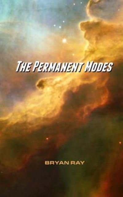 Cover for Bryan Ray · The Permanent Modes (Pocketbok) (2014)