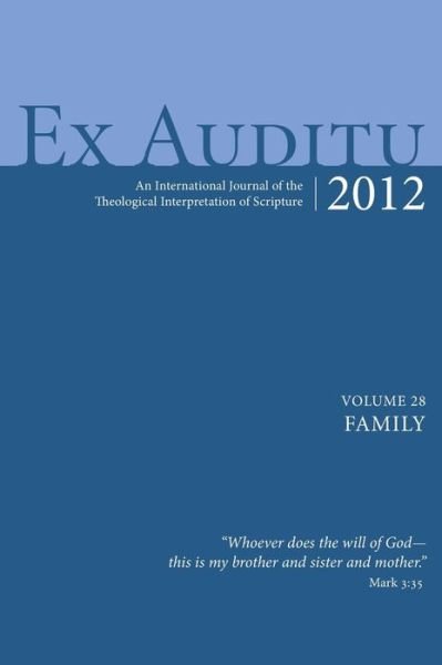 Cover for Klyne Snodgrass · Ex Auditu - Volume 28 (Hardcover Book) (2013)