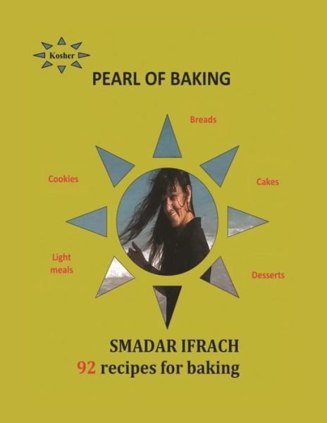 Cover for Smadar Ifrach · Pearl of Baking - 92 Recipes for Baking: English (Pocketbok) (2014)