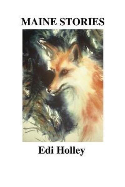 Cover for Edi Holley · Maine Stories (Paperback Bog) (2014)