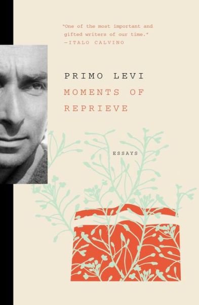 Cover for Primo Levi · Moments of Reprieve: Essays (Taschenbuch) (2017)
