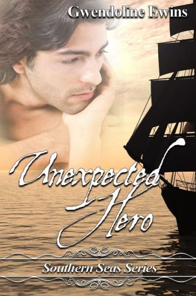 Cover for Ms Gwendoline Ewins · Unexpected Hero (Paperback Bog) (2012)