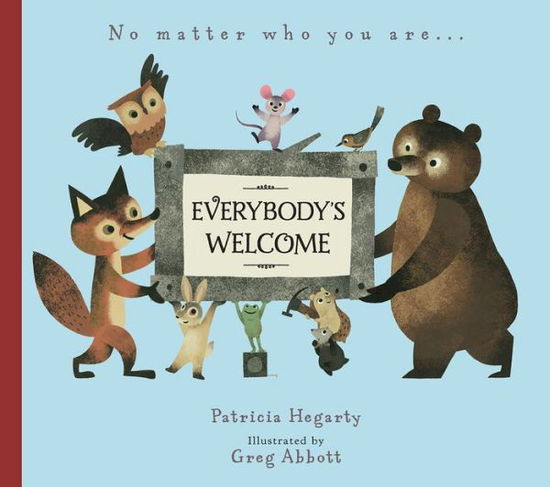 Cover for Patricia Hegarty · Everybody's Welcome (Hardcover Book) (2018)