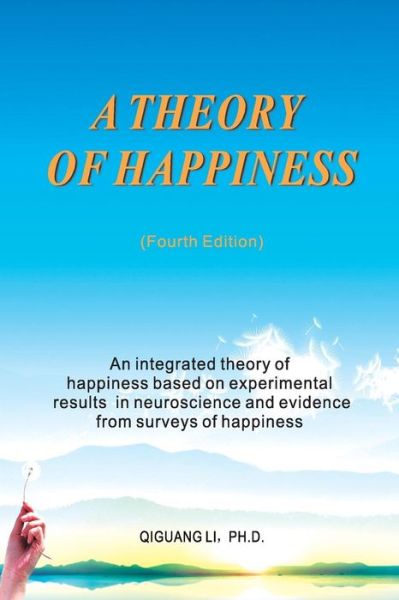 Cover for Qiguang Li · A Theory of Happiness (Paperback Book) (2016)