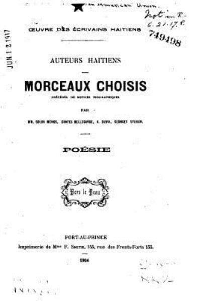 Cover for Oeuvre Des Ecrivains Haitens · Auteurs Haitiens, Morceaux Choisis (Paperback Book) (2016)