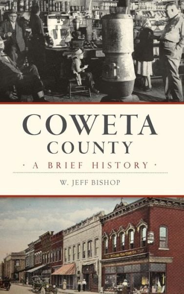 Cover for W Jeff Bishop · Coweta County (Innbunden bok) (2017)