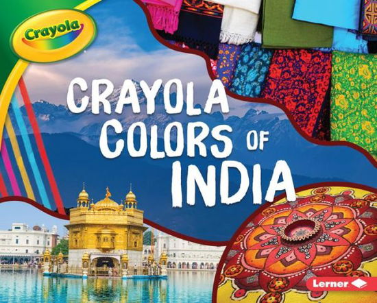 Cover for Mari C Schuh · Crayola (R) Colors of India (Hardcover Book) (2020)