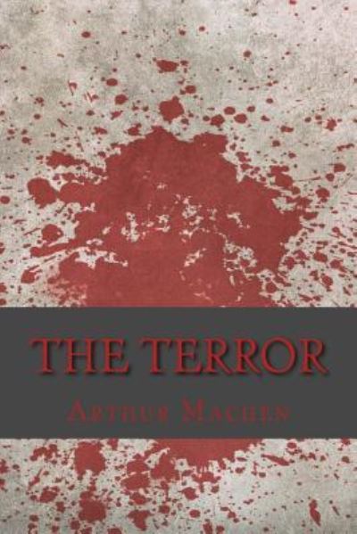 Cover for Arthur Machen · The Terror (Paperback Book) (2017)