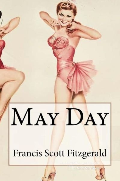 Cover for F Scott Fitzgerald · May Day Francis Scott Fitzgerald (Paperback Book) (2017)