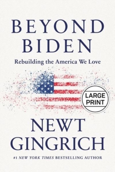 Cover for Newt Gingrich · Beyond Biden (Book) (2021)