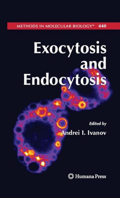 Cover for Exocytosis and Endocytosis - Methods in Molecular Biology (Hardcover Book) (2007)
