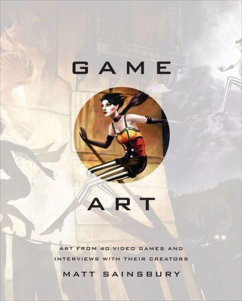 Cover for Matt Sainsbury · Game Art (Hardcover Book) (2015)