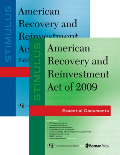 Cover for Federal Government · Stimulus: American Recovery and Reinvestment Act of 2009: Pl 111-5 and Essential Documents (Book pack) (2009)