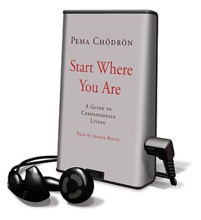 Start Where You Are - Pema Chodron - Muu - Findaway World - 9781615877652 - 2010