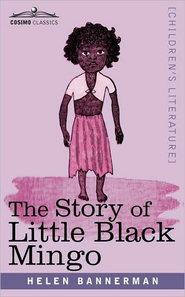 Cover for Helen Bannerman · The Story of Little Black Mingo (Pocketbok) (2010)