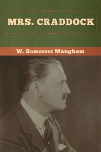 Cover for W Somerset Maugham · Mrs. Craddock (Paperback Book) (2020)