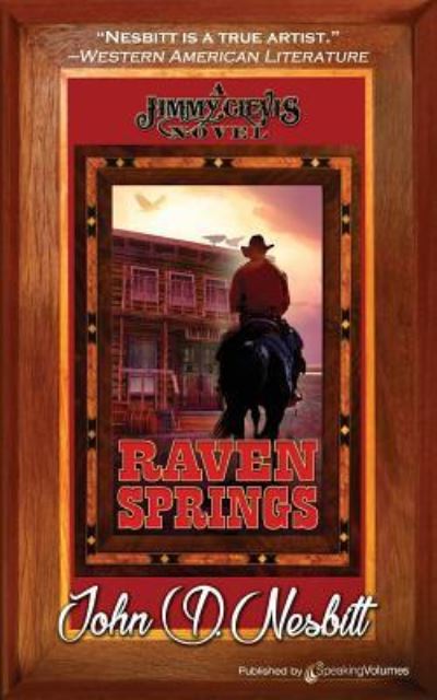 Cover for John D Nesbitt · Raven Springs (Paperback Book) (2017)