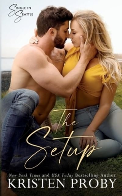 Cover for Kristen Proby · Setup (Buch) (2023)