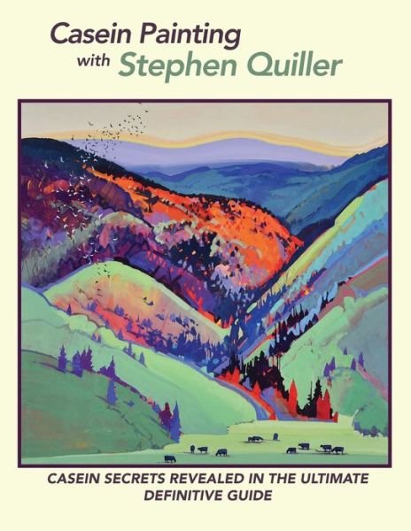 Cover for Stephen Quiller · Casein Painting with Stephen Quiller (Book) (2022)