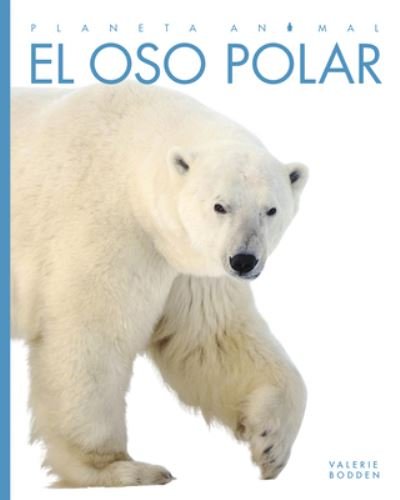 Cover for Valerie Bodden · Oso Polar (N/A) (2020)