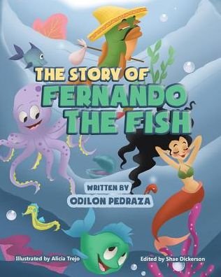 Cover for Odilon Pedraza · The Story of Fernando the Fish (Pocketbok) (2018)