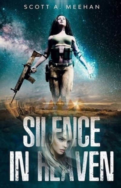 Cover for Scott Meehan · Silence in Heaven (Paperback Book) (2021)