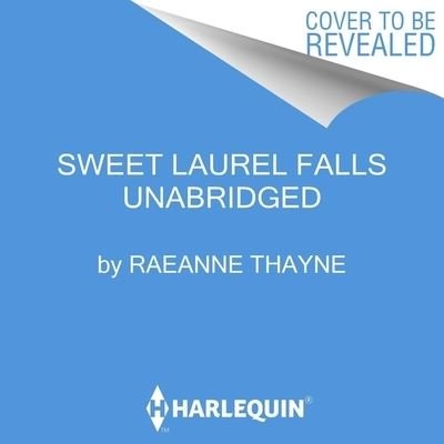 Cover for RaeAnne Thayne · Sweet Laurel Falls (CD) (2022)