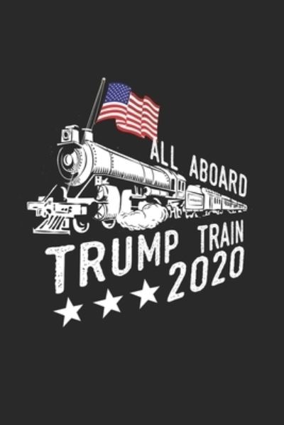 Cover for Alex Jackson · All Aboard Trump Train 2020 (Paperback Book) (2019)