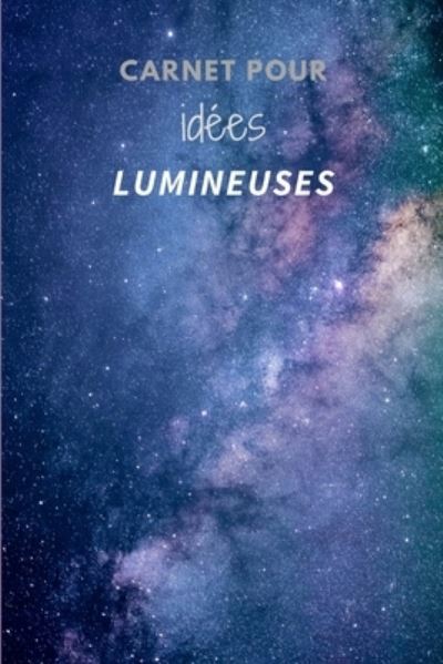 Cover for Eureka Editions · Carnet pour idees lumineuses (Paperback Bog) (2019)