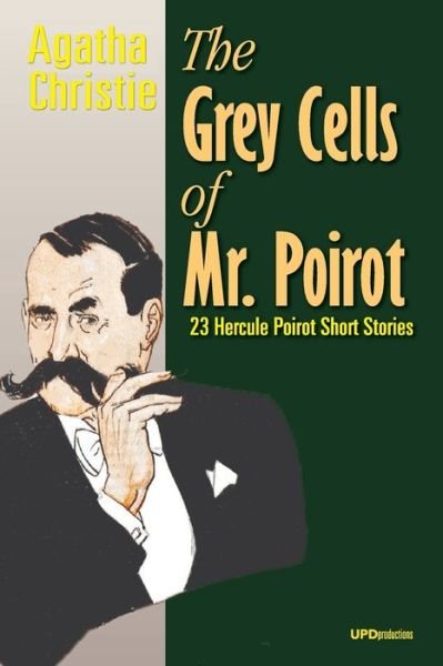 Cover for Agatha Christie · The Grey Cells of Mr. Poirot (Taschenbuch) (2020)