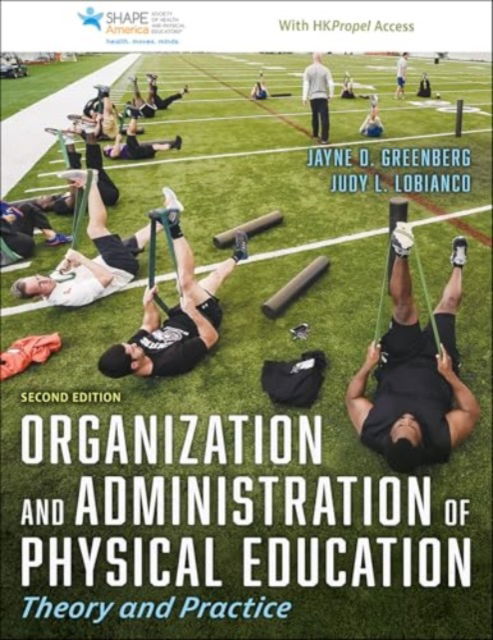 Cover for Jayne D. Greenberg · Organization and Administration of Physical Education: Theory and Practice (Paperback Book) (2025)