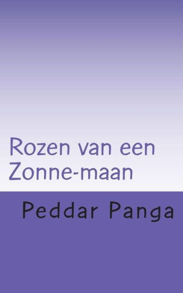 Cover for Peddar Y Pamga · Rozen van een Zonne-maan (Paperback Book) (2018)