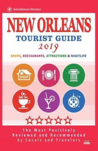 Cover for Jim a Humphrey · New Orleans Tourist Guide 2019 (Paperback Book) (2018)
