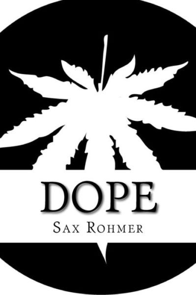 Cover for Sax Rohmer · Dope (Paperback Bog) (2018)