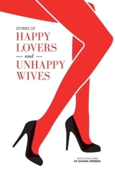 Cover for Davina Ferreira · Stories of Happy Lovers and Unhappy Wives (Paperback Book) (2020)