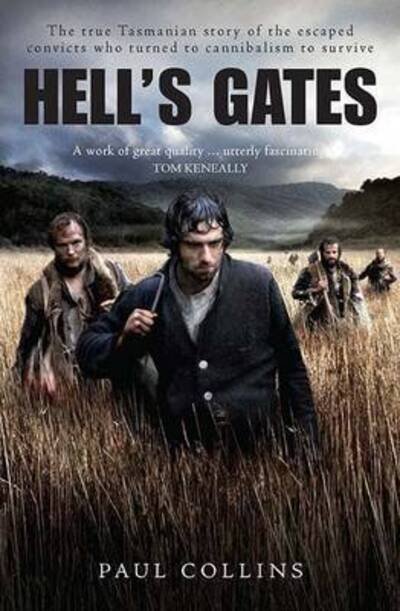 Cover for Paul Collins · Hell's Gates: Van Diemen’s Land (Paperback Book) [Film Tie-in edition] (2014)