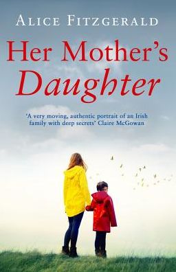 Cover for Alice Fitzgerald · Her Mother's Daughter (Paperback Book) [Main edition] (2019)