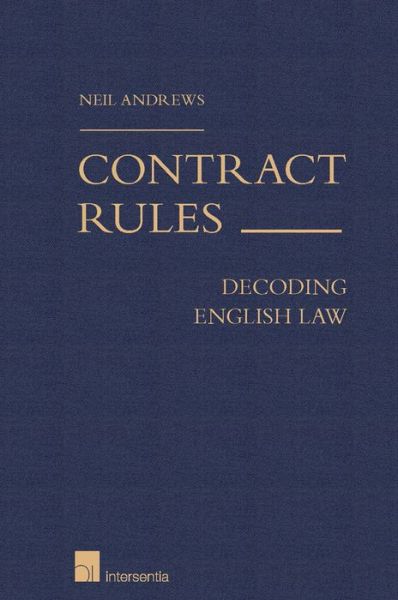 Cover for Neil Andrews · Contract Rules: Decoding English Law (Hardcover Book) (2016)