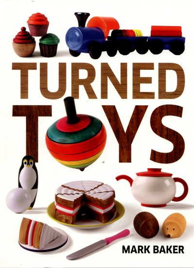 Cover for M Baker · Turned Toys (Paperback Book) (2016)