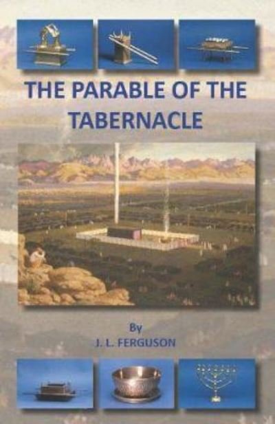 Cover for Jack Ferguson · The Parable of the Tabernacle (Paperback Book) (2018)